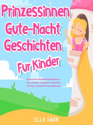 cover image of Prinzessinnen-Gute-Nacht-Geschichten für Kinder